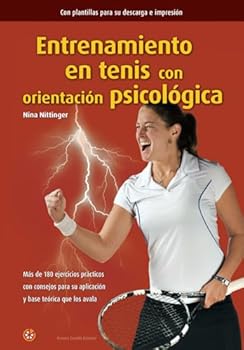 Paperback Entrenamiento en tenis con orientación psicológica (Spanish Edition) [Spanish] Book