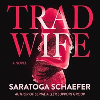 Trad Wife Audiobook By Saratoga Schaefer cover art