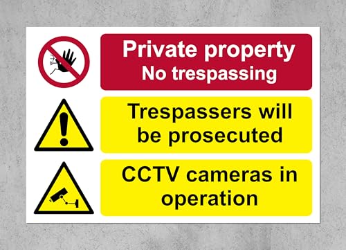 Image of Private property no trespassing, trespassers will be prosecuted cctv cameras in operation Safety sign - 1mm Plastic sign (300mm x 200mm)