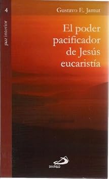 Paperback PODER PACIFICADOR DE JESUS EUCARISTIA, EL Book