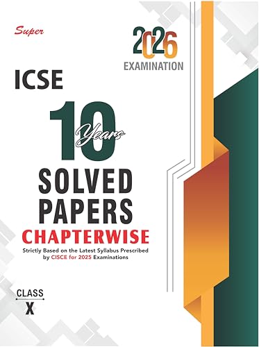 Image of Super ICSE 10 Years Solved Papers Chapterwise Class 10 for 2026 Exams