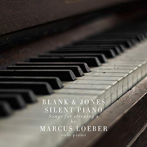 Blank & Jones feat. Marcus Loeber feat. Marcus Loeber