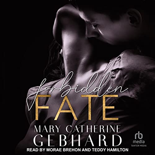 Forbidden Fate Crowne Point Series, Book 3 (Audible Audio
