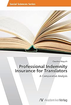 Paperback Professional Indemnity Insurance for Translators Book