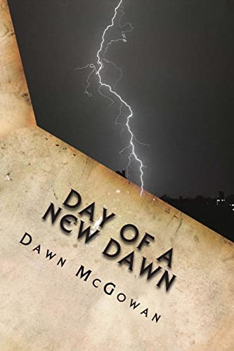 Day of a New Dawn