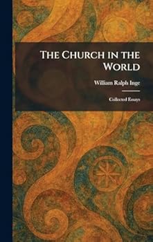 The Church in the World: Collected Essays