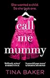 Call Me Mummy: 'Totally absorbing' - Lorraine Kelly