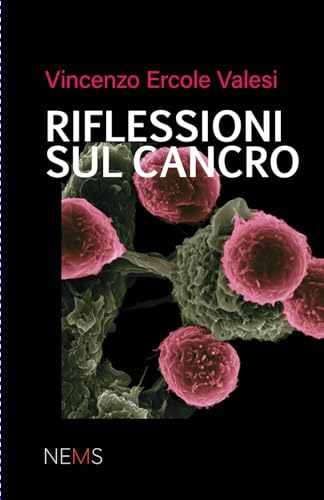 Riflessioni sul cancro
