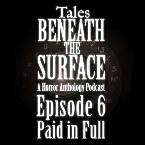 Paid in Full: Episode 06