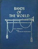 Bands of the World B001GDZZQE Book Cover