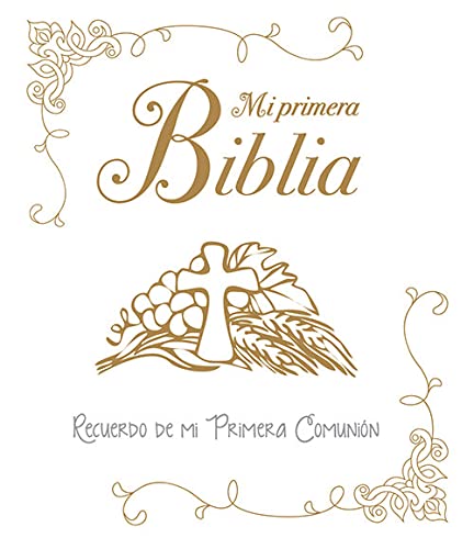 Mi primera Biblia. Una historia de amor: Recuerdo de mi Primera Comunión (Biblias infantiles) - 9788428549639