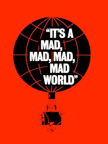 El mundo está loco, loco, loco