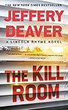The Kill Room (A Lincoln Rhyme Novel, 11)