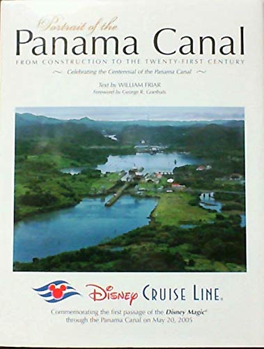 Portrait of the Panama Canal from Construction ... 1558689109 Book Cover