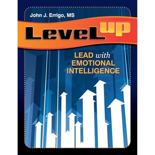 Level Up: Lead with Emotional Intelligence Audiobook By John Errigo cover art