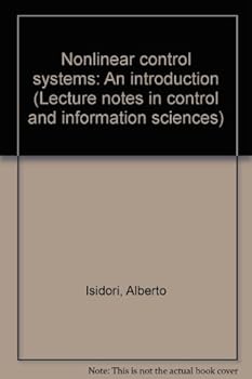Paperback Nonlinear control systems: An introduction (Lecture notes in control and information sciences) Book
