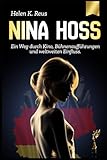Nina Hoss : Ein Weg durch Kino, Bühnenaufführungen und weltweiten Einfluss. (Legenden großer deutscher Frauen)