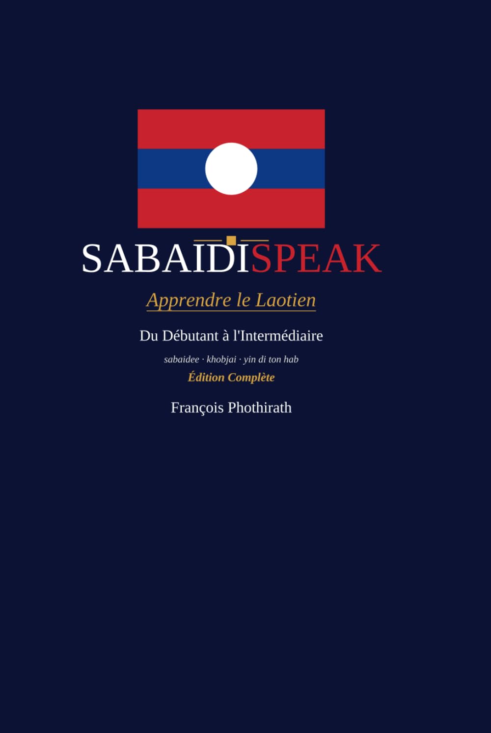 SabaïdiSpeak: Apprendre le Laotien — Du débutant à l'intermédiaire