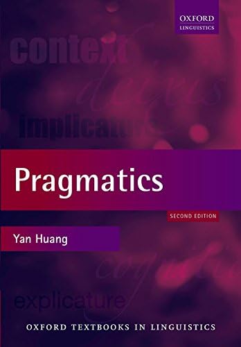 Pragmatics (Oxford Textbooks in Linguistics)