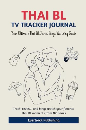 Thai BL TV Tracker Journal: Your Ultimate Thai BL Series Binge Watching Guide