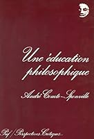 Une éducation philosophique: Et autres articles (Perspectives critiques) (French Edition) 2130458971 Book Cover