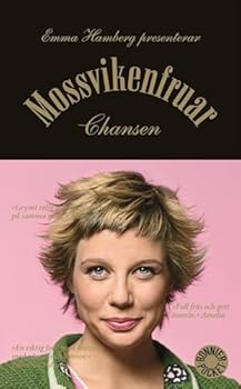 Pocket Book Mossvikenfruar Chansen [Swedish] Book