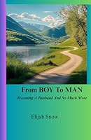 From Boy To Man B0F5N3N24T Book Cover
