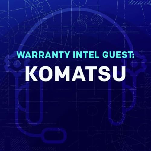 Komatsu - Evolution of Warranty in the World of Service