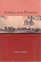 Towns and Pulpits (Signed Copy) B003XON2PK Book Cover