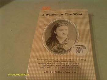 Paperback A Wilder in the West: The Story of Eliza Jane Wilder Book