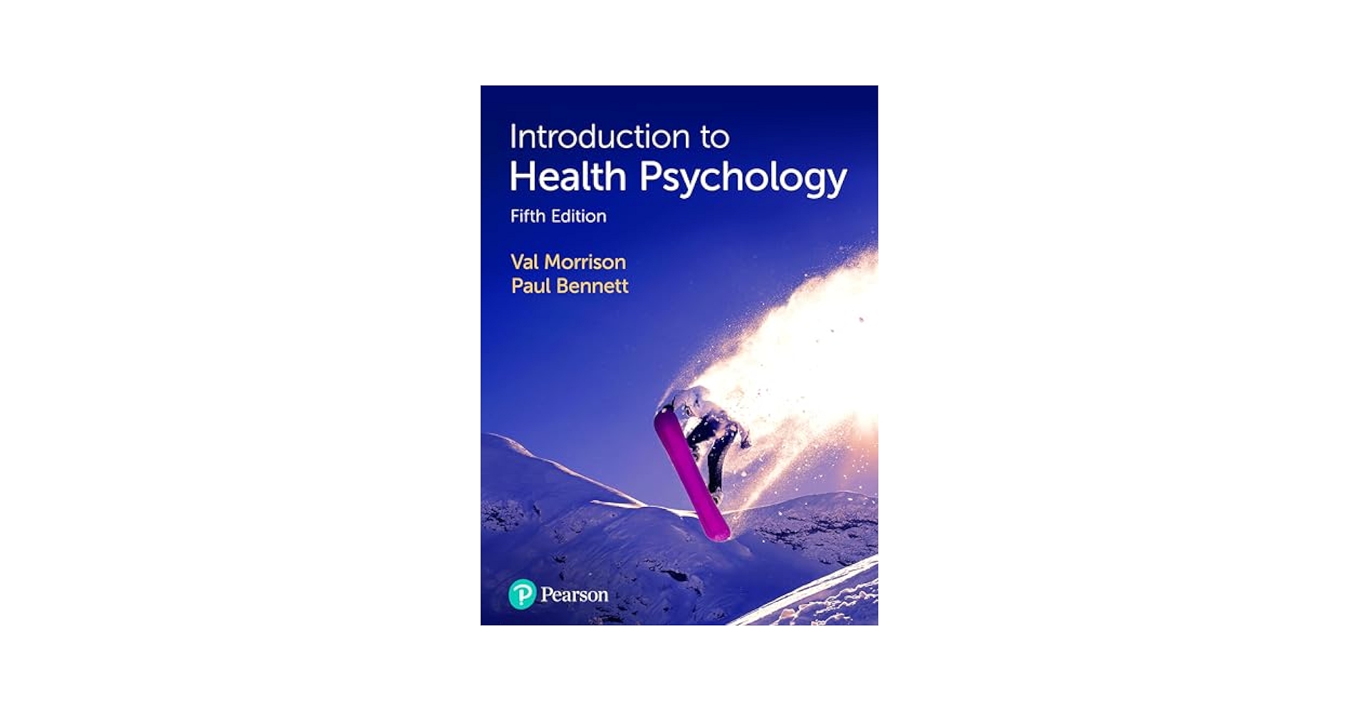 健康・医学 INTRODUCTION TO PSYCHOLOGY Introduction to Health Psychology: Morrison, Val, Bennett
