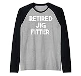 Retired Jig Fitter