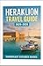 HERAKLION TRAVEL GUIDE 2025-2026