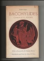 Bacchylides Complete Poems B000SNQVQQ Book Cover