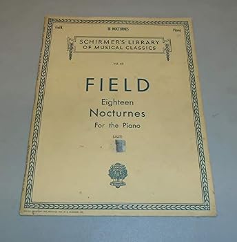 Unknown Binding Field 18 Nocturnes Piano Solo (Schirmer, No. 42) Book