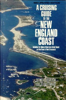 A cruising guide to the New England coast, incl... 0396081665 Book Cover