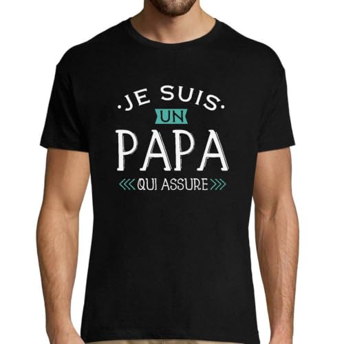 T-shirt homme Je suis un papa qui assure imprimé en France en coton