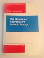 The Structure of Recognizable Diatonic Tunings 0691091293 Book Cover