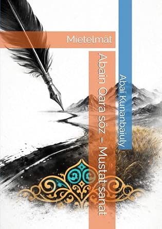 Abain Qara söz – Mustat sanat: Mietelmät