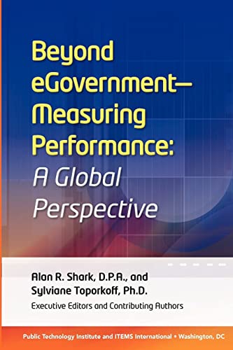 Beyond eGovernment: Measuring Performance - A Global Perspective