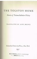 The Tolstoy Home: Diaries of Tatiana Sukhotin-Tolstoy B000KNKSXG Book Cover