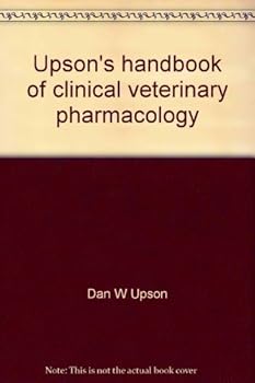 Paperback Upson's handbook of clinical veterinary pharmacology Book