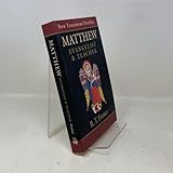 Matthew: Evangelist & Teacher (New Testament Profiles)