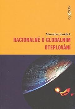 Paperback Racionálne o globálním oteplování Book