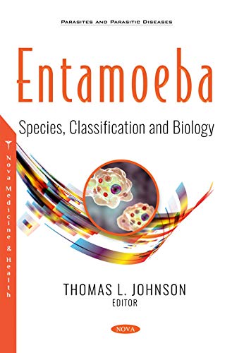 Entamoeba: Species, Classification and Biology