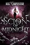 Scion of Midnight: A Teen Urban Fantasy (Supernaturals of Daizlei Academy Book 2)