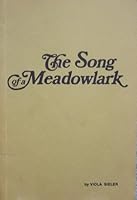 The Song of a Meadowlark B003EA4CLG Book Cover