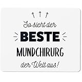 JUNIWORDS Mauspad Mousepad, So Sieht der Beste Mundchirurg der Welt aus! (5864985)