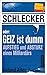 Produktbild Schlecker oder: Geiz ist dumm: Aufstieg und Absturz eines Milliardärs