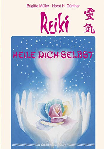 Preisvergleich Produktbild Reiki - Heile dich selbst